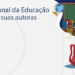 [BLOG] Dia Nacional da Educação Infantil e suas autoras
