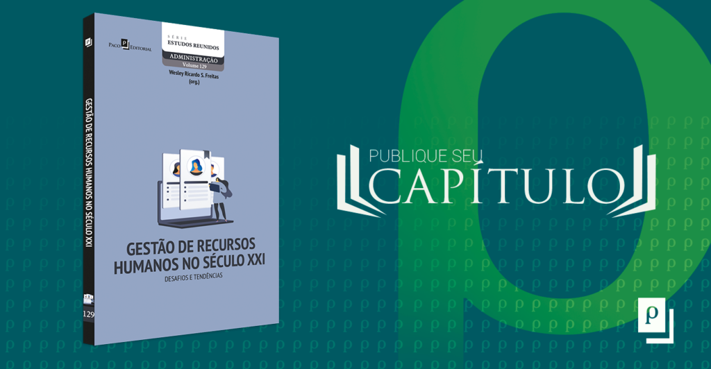 Gestão de Recursos Humanos no Século XXI: desafios e tendências