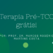 Terapia Pré-TCC grátis!