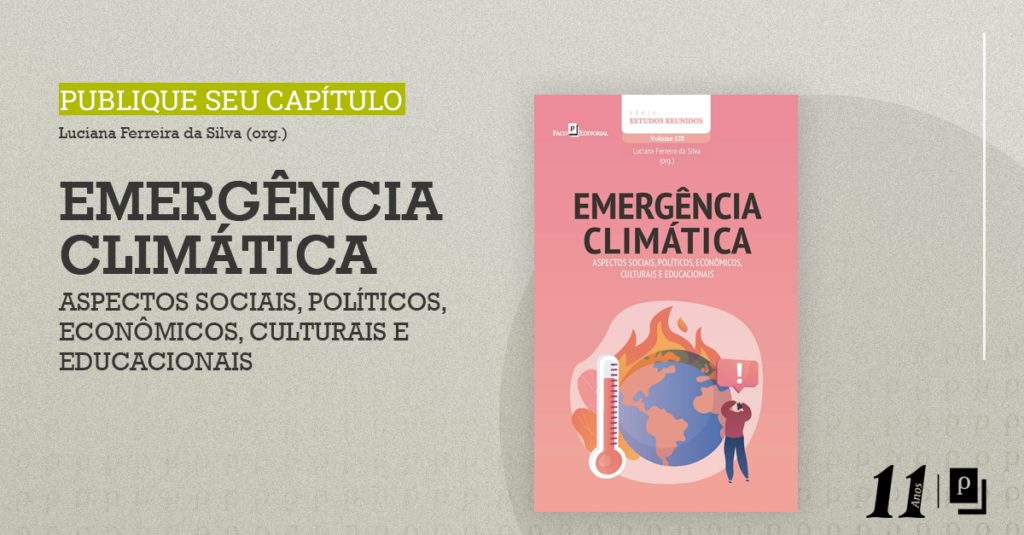 Emergência Climática: Aspectos sociais, políticos, econômicos, culturais e educacionais