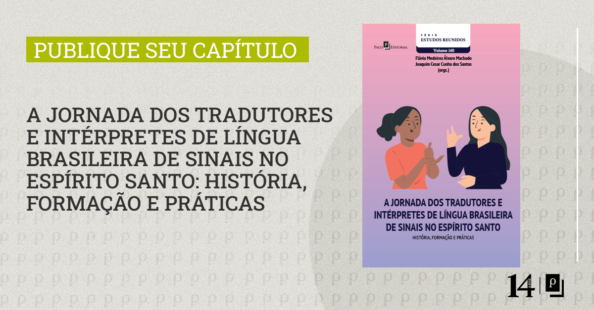 A Historia Dos Tradutores E Interpretes De Lingua De Sinais